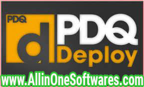 PDQ Deploy 19.3.350 Enterprise  Free Download